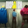 (STEAM) Jogo Dispatch - PC (Lançando Hoje com Desconto) - 1